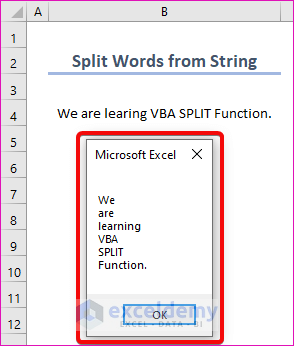 Split Words from String by Applying VBA SPLIT Function