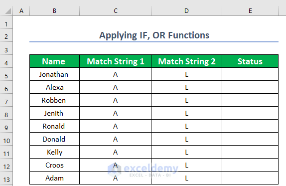 Employing IF & OR Statements to Perform Partial Match String in Excel