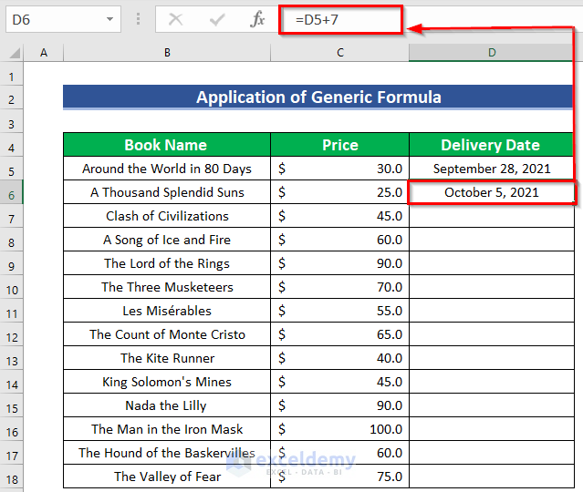 Use of Generic Formula to add 7 days to a date in Excel