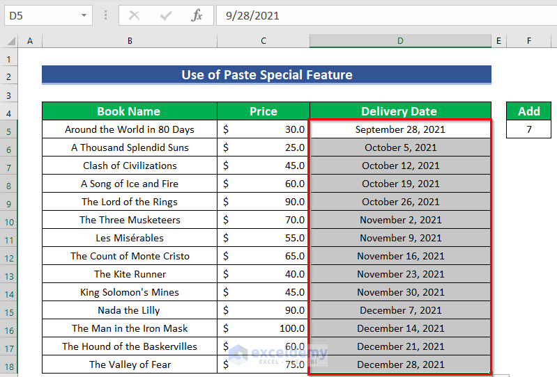 Result to Use Paste Special Feature to Connect 7 Days to a Date in Excel