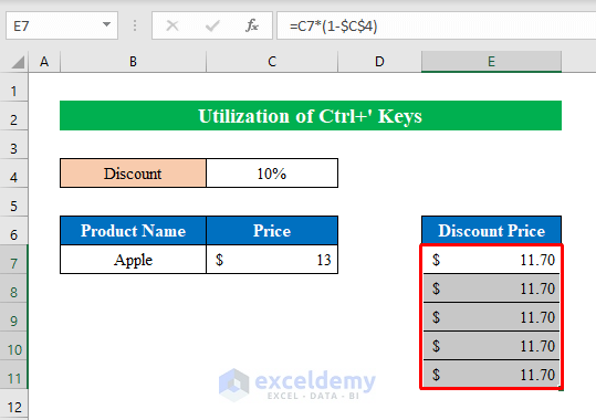Utilize CTRL+’ Keys to Copy Exact Formula Down