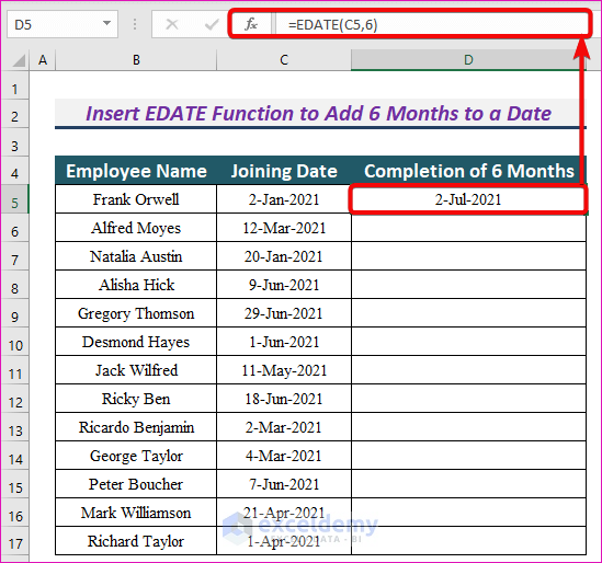 Insert EDATE Function to Add 6 Months to a Date in Excel