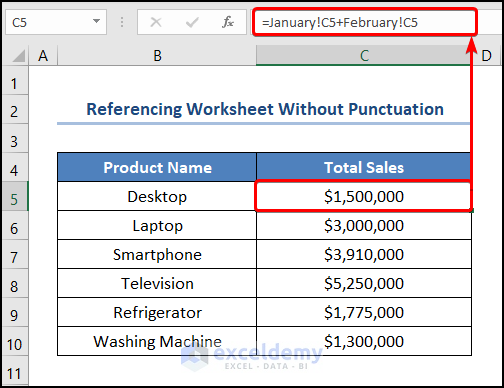 Reference Worksheet Name Without Spaces or Punctuation Characters in excel reference worksheet name in formula