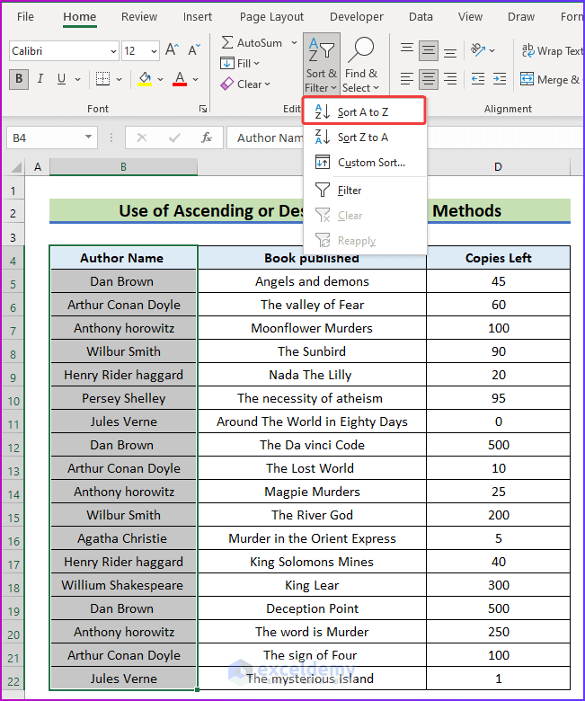 Sorting in Ascending Order for Using Ascending or Descending Sorting Methods as An Easy Method to Sort Alphabetically with Multiple Columns in Excel