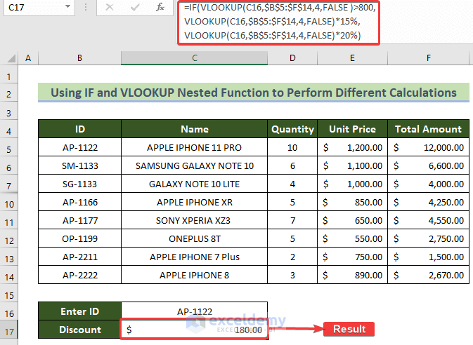 Performed Different Calculations with IF and VLOOKUP Nested Function
