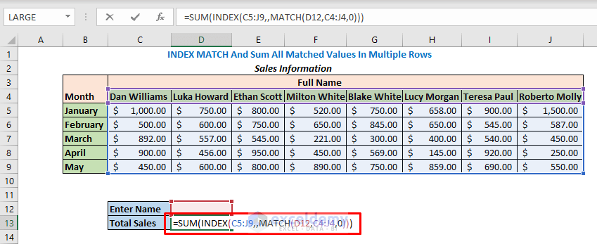 Enter formula using SUM MATCH and INDEX functions