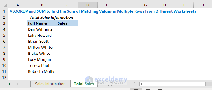 VLOOKUP and SUM to find the Sum of Matching Values in Multiple Rows from Different Worksheets