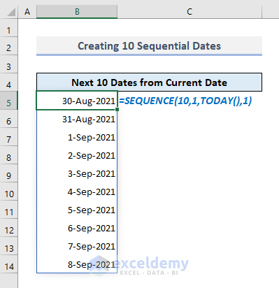 creating next ten sequential dates with today functions in excel