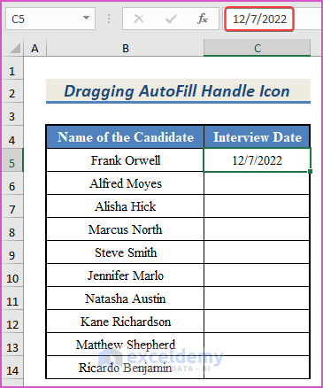 Write down the first date manually to autofill dates