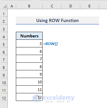 Autofill Numbers by Using ROW Function in Excel