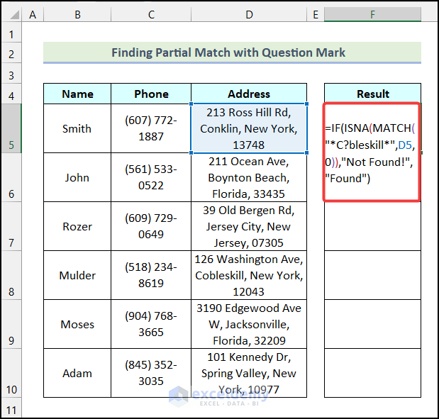 Finding Partial Match with Question Mark to use IF partial match in Excel