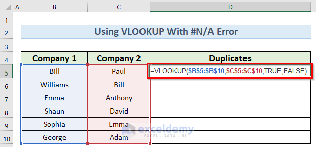 vlookup function to use VLOOKUP to find duplicates in two columns