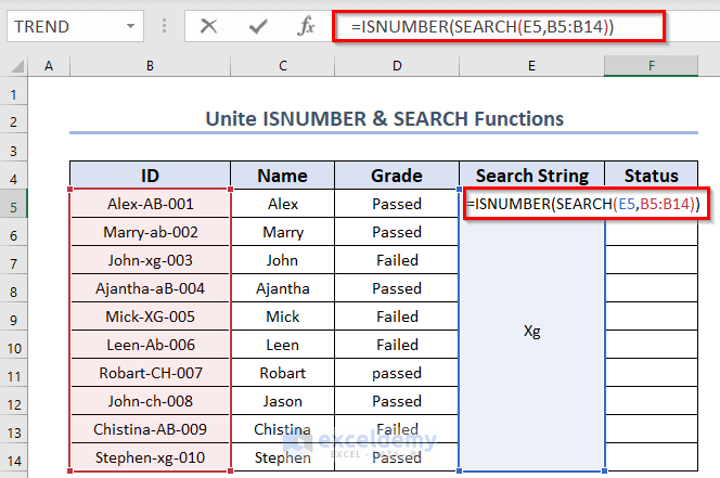 Unite ISNUMBER & SEARCH Functions to Check If Cell Contains Specific Text in Excel