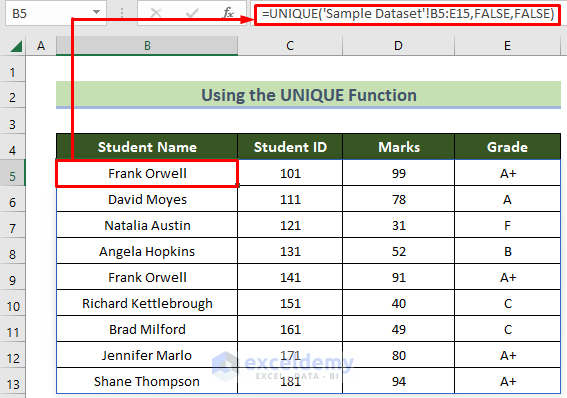 Using the UNIQUE Function to Remove Duplicates and Keep First Value in Excel