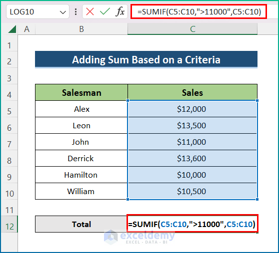 How to Add the Sum of a Column Based on a Criteria