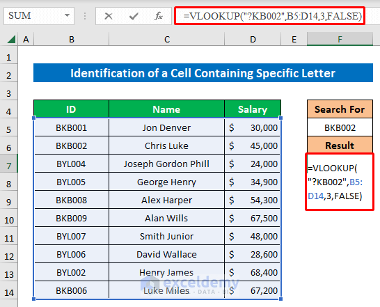 Identify a Cell Containing Specific Letter Using VLOOKUP with Wildcard