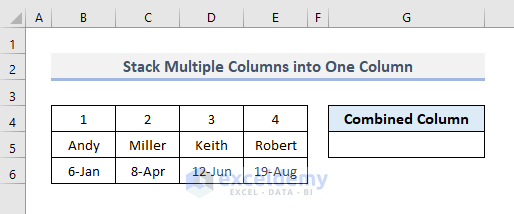 Stack Multiple Columns into One Column in Excel