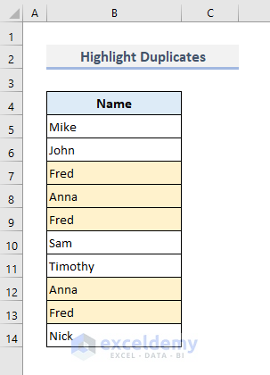 Find and Highlight Duplicates with Conditional Formatting Rule