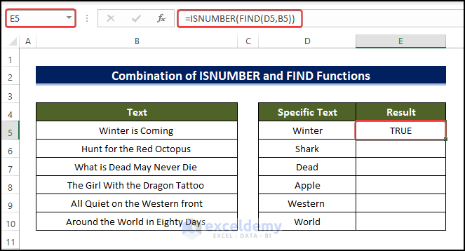 Joining ISNUMBER and FIND Functions to Find If Range of Cells Contains Specific Text in Excel 