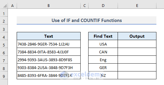 Combining IF and COUNTIF Functions to Look for Specific Text in Range