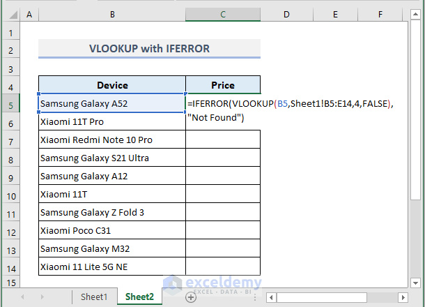 Example 3: IFERROR with VLOOKUP across Two Worksheets in Excel