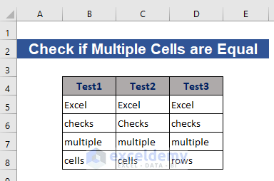 Data set to check if multiple cells are equal