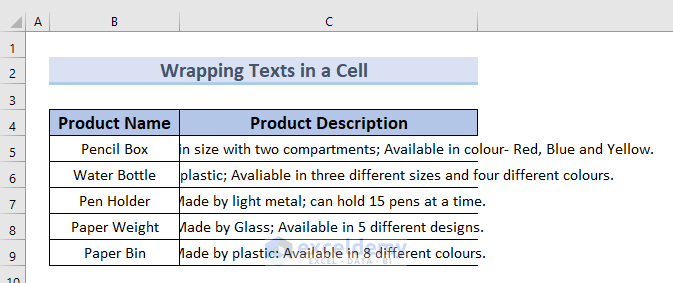Dataset to Wrap the Text in a Cell in Excel