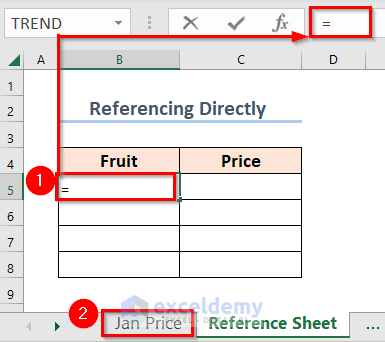 Directly Referencing from One Sheet to Another Sheet in Excel