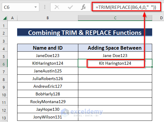 Another Example for Merging TRIM and REPLACE Functions to Add Space