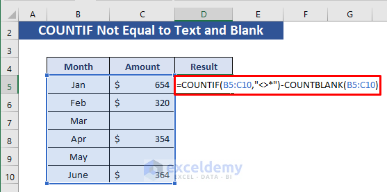 COUNTBLANK with COUNTIF to count cells not equal to text or blank