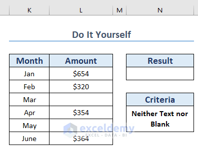 Practice Section to Apply COUNTIF Not Equal to Text or Blank in Excel