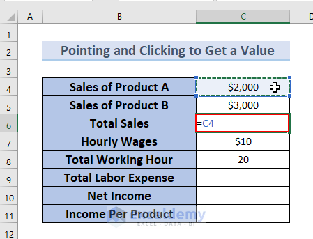 Pointing and Clicking to Create a Formula in Excel
