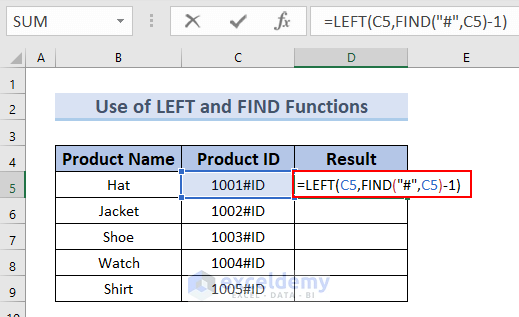 Use of LEFT and FIND Functions to remove text from Excel Cell