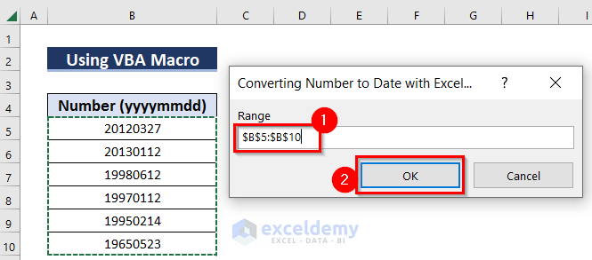Select Range to Convert Number (YYYYMMDD) to Date Format in Excel