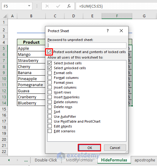 Check for Protect worksheet and contents of locked cells in protect sheet box
