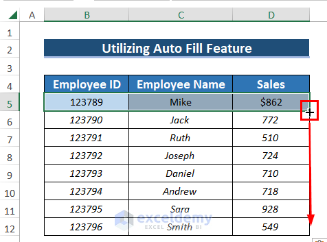Utilizing Auto Fill Feature to Copy and Paste Exact Formatting in Excel