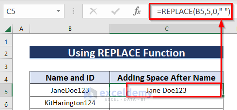 Result for Using REPLACE Function to Add Space
