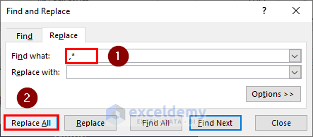 Use Find & Replace Command to Delete Text After Character in Excel