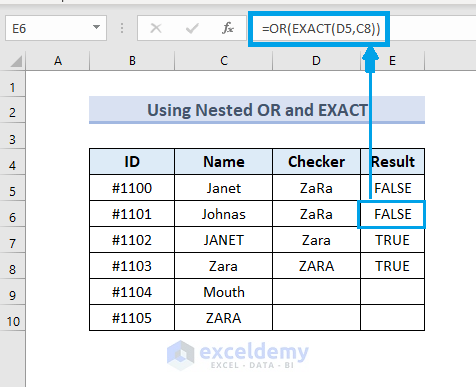 Changing values in checker column to check accuracy of nested OR and EXACT