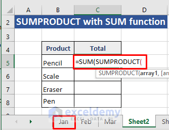 Write formula of SUMPRODUCT with SUM