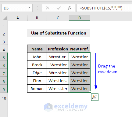 dragging row to remove characters in excel