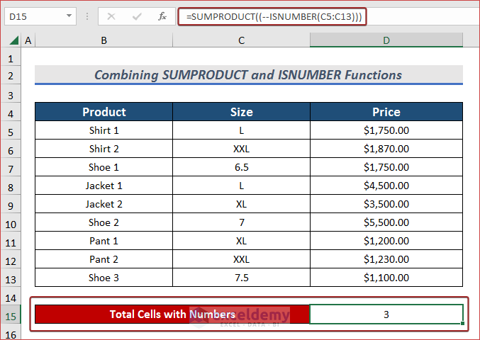 output of the SUMPRODUCT and ISNUMBER Functions