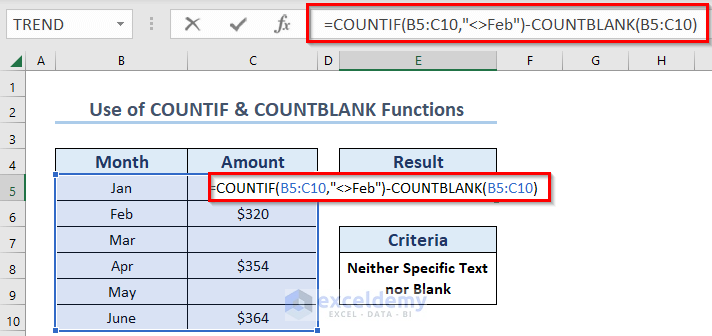 Combine COUNTBLANK with COUNTIF Functions in Excel