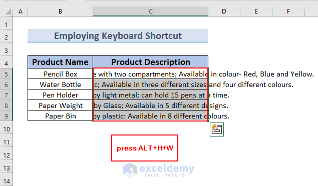 Employing Keyboard Shortcut to Wrap the Text in a Cell in Excel