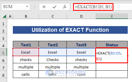 Formula of EXACT to Check If Multiple Cells Are Equal