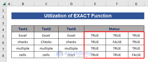 Final Output of EXACT Function to Check If Multiple Cells Are Equal