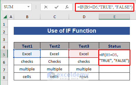 Formula of IF Function to check if Multiple cells are equal