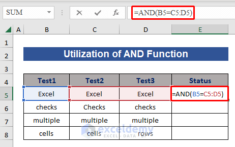 Formula of AND Function to Check Multiple Cells Are Equal