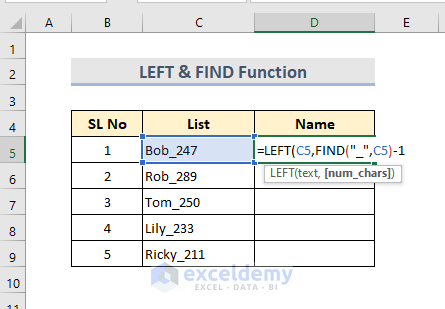 Use of LEFT and FIND Functions to Extract Before Character