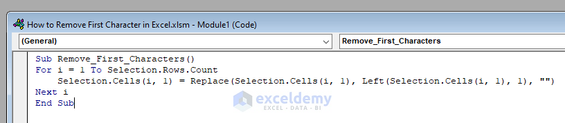 VBA Code to Remove First Character in Excel